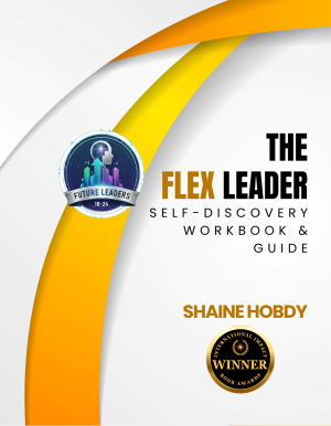 The FLEX Leader: Self-Discovery Workbook & Guide (Workbook Only)