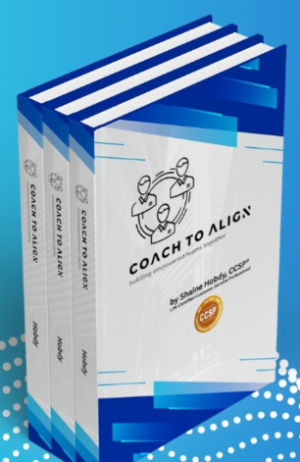 BUNDLE: Coach To ALIGN: Building Empowered Teams Together (5 Hardcover / Large Print)